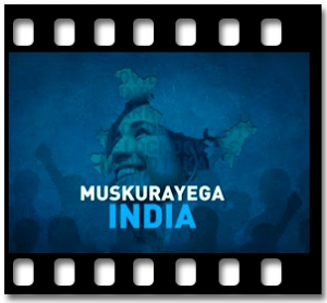Muskurayega India Karaoke With Lyrics