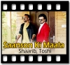 Saanson Ki Maala - MP3